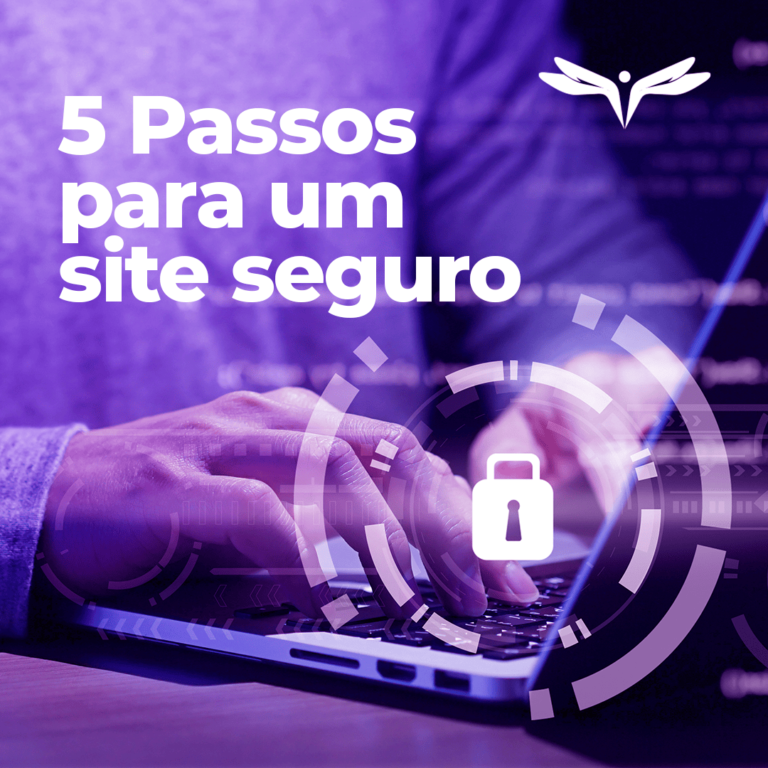 5 passos para um site seguro