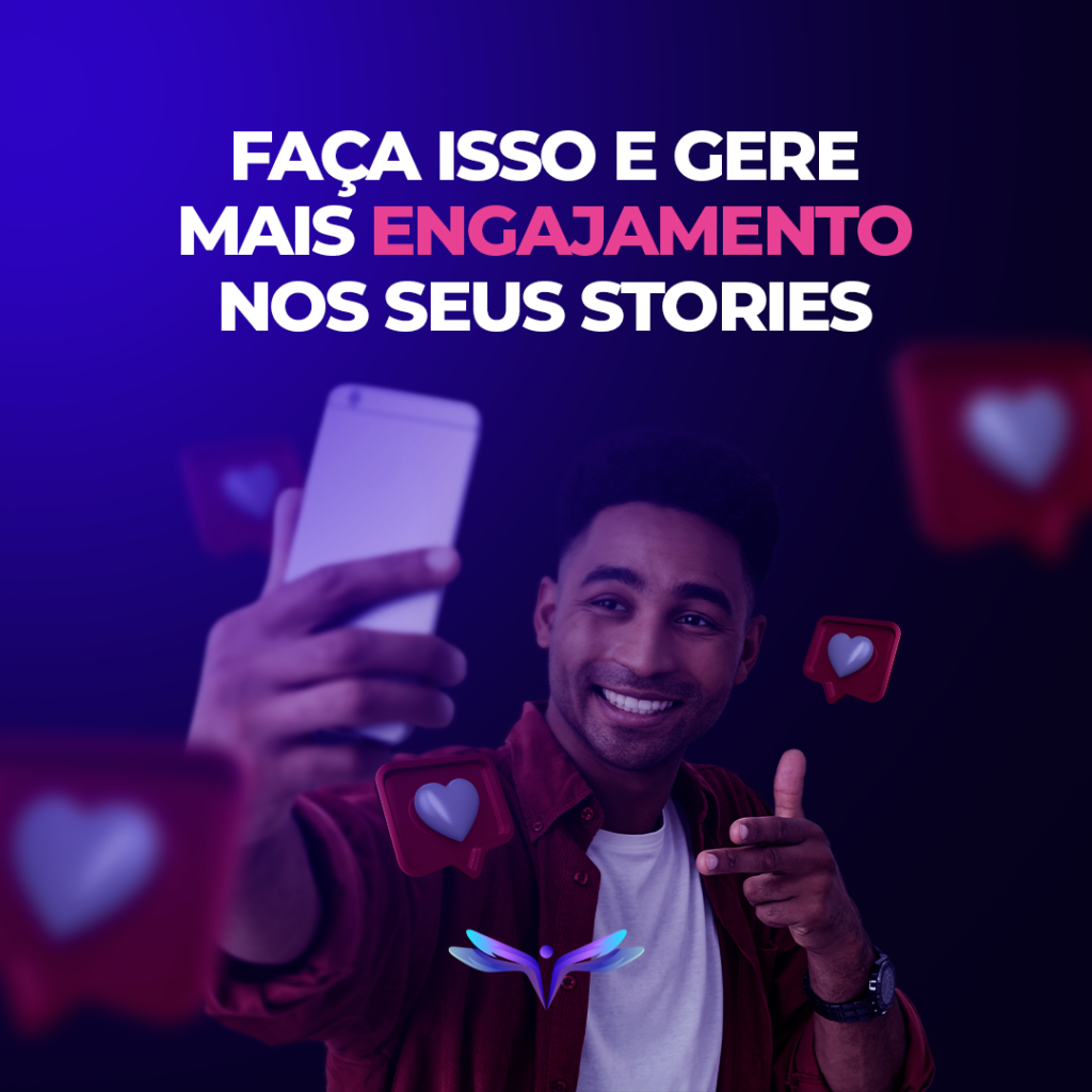 Stories com mais engajamento